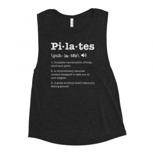 Pilates Defined - Women's Muscle Tank