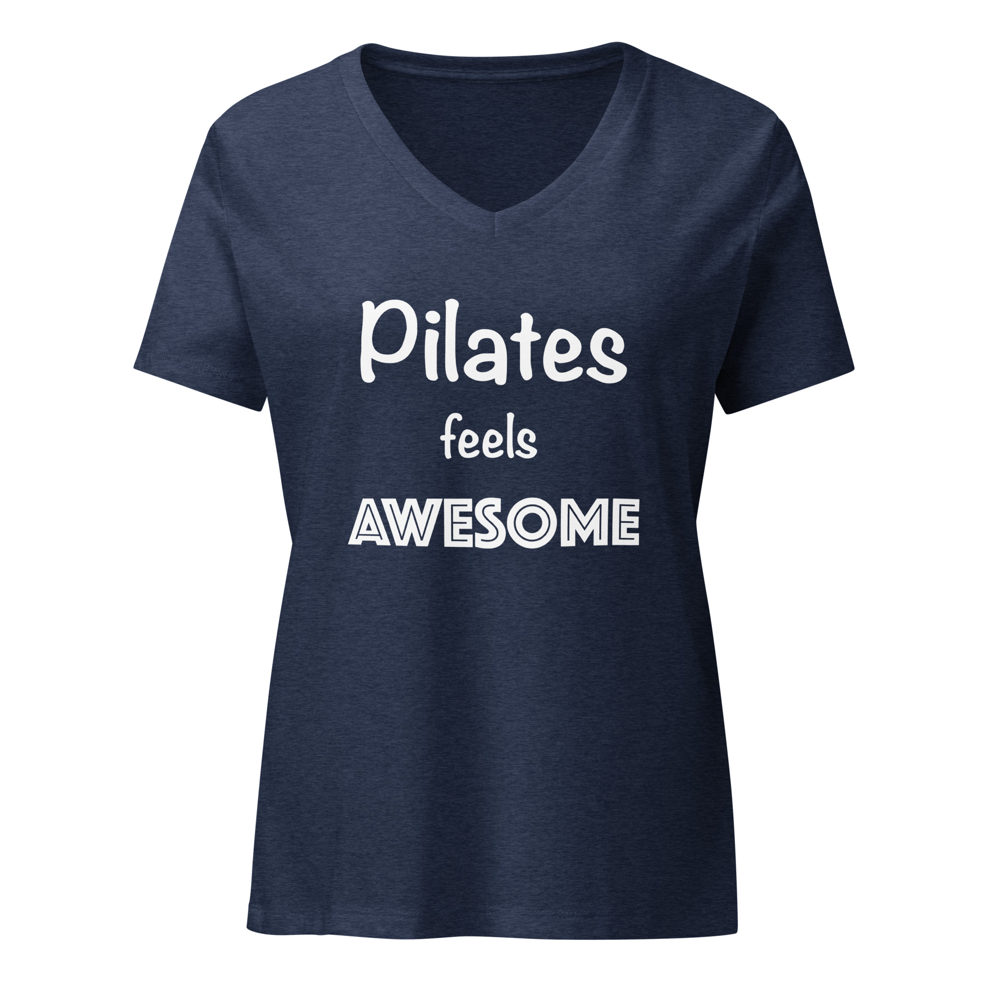 Pilates Feels Awesome - Women’s relaxed v-neck t-shirt